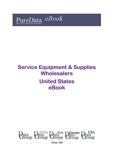 Service Equipment & Supplies Wholesalers United States