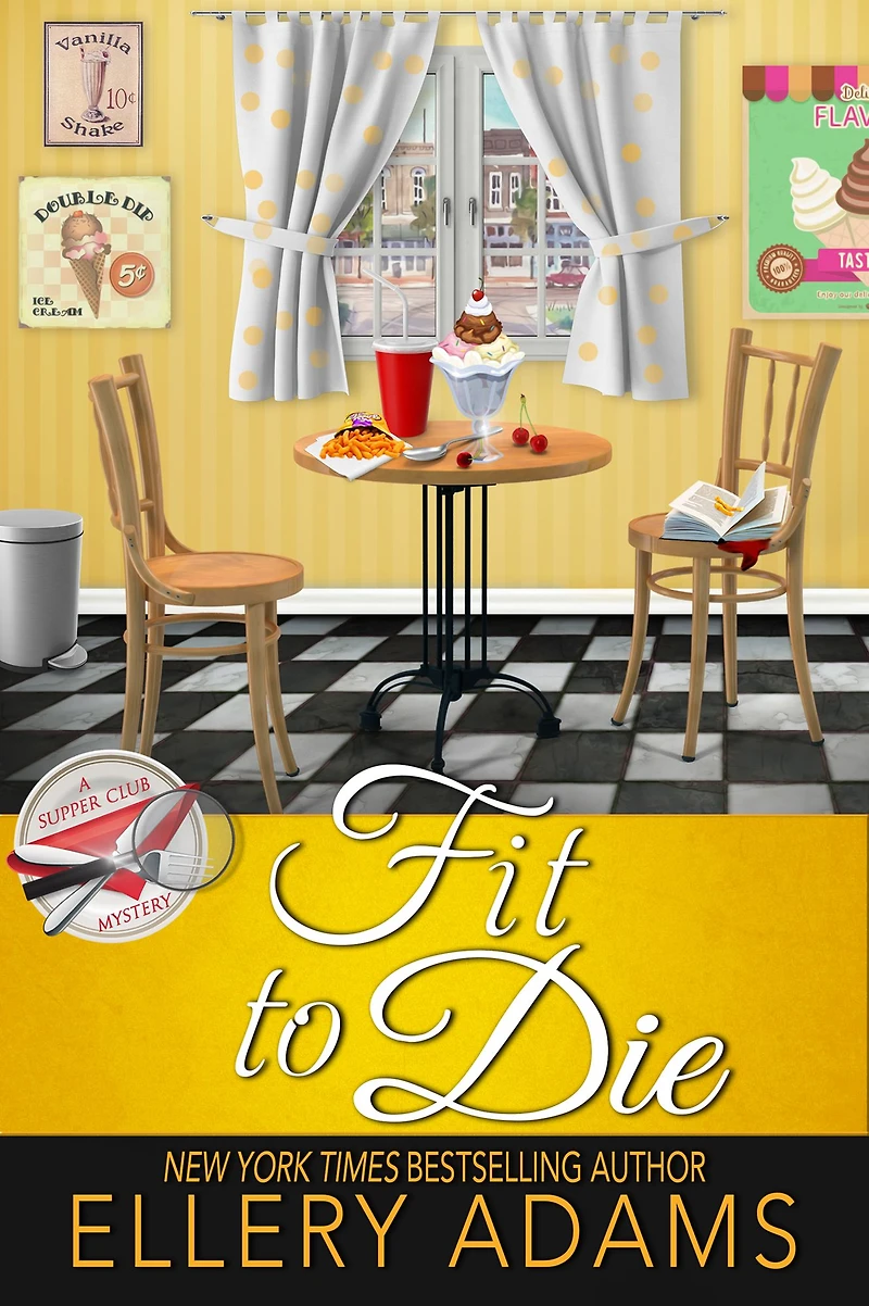 Fit to Die (Supper Club Mystery #2)