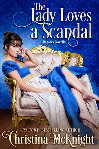 The Lady Loves a Scandal