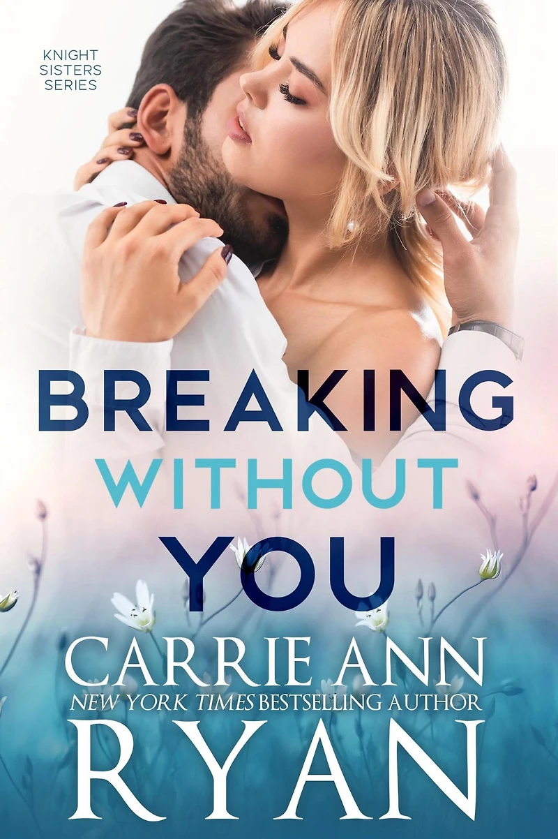 Breaking Without You