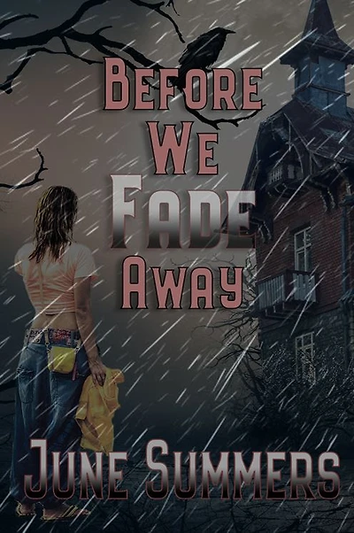 Before We Fade Away