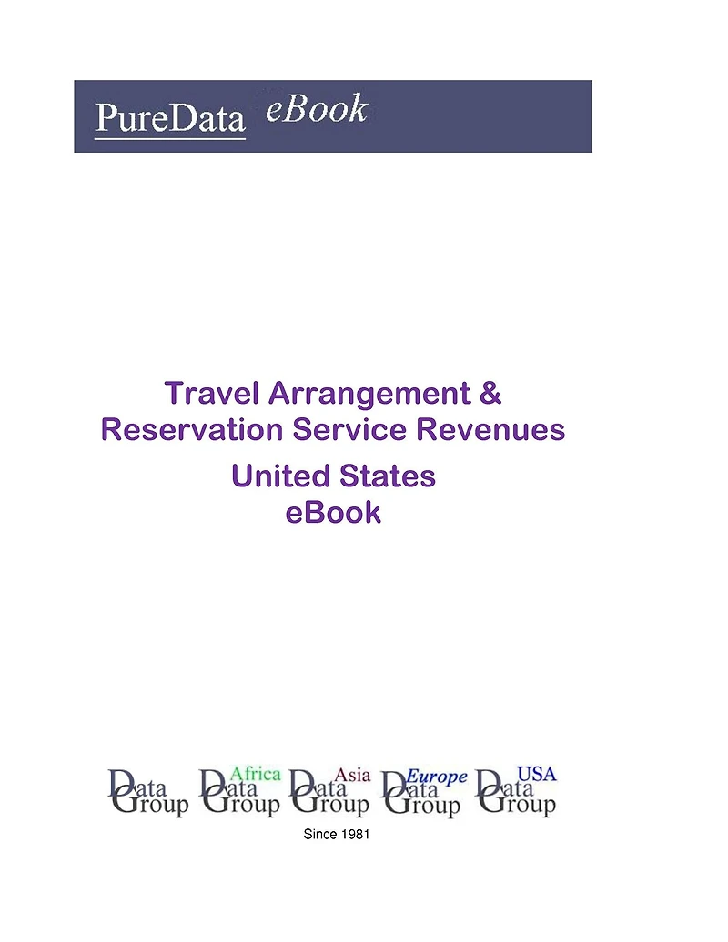 Travel Arrangement & Reservation Service Revenues United States