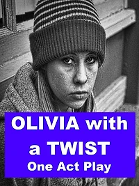Olivia with a Twist - One Act Play