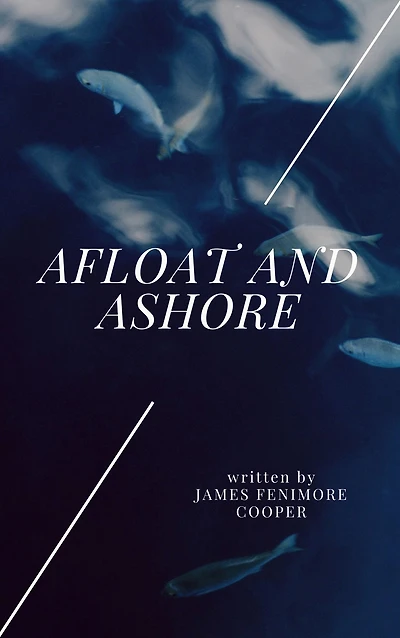 Afloat And Ashore