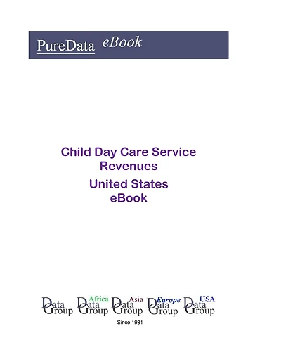 Child Day Care Service Revenues United States