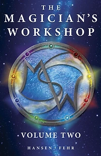 The Magician's Workshop, Volume Two