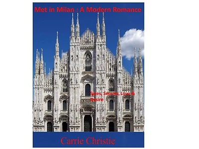 Met in Milan : A Modern Romance