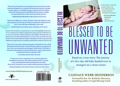 Blessed to Be Unwanted