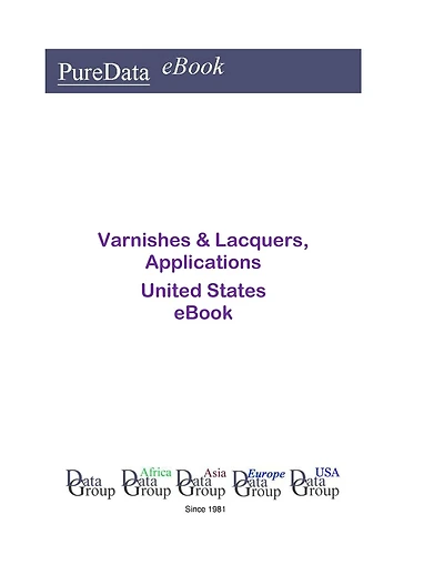 Varnishes & Lacquers, Applications United States