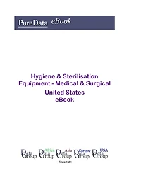 Hygiene & Sterilisation Equipment - Medical & Surgical United States