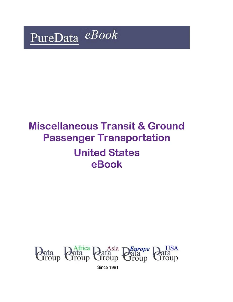 Miscellaneous Transit & Ground Passenger Transportation United States