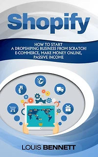 Shopify: How to start a Dropshipping business from scratch! E-commerce, make money online, passive income