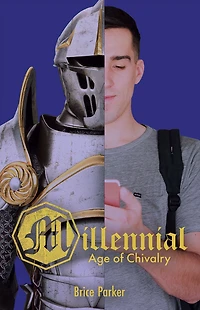 Millennial Age of Chivalry