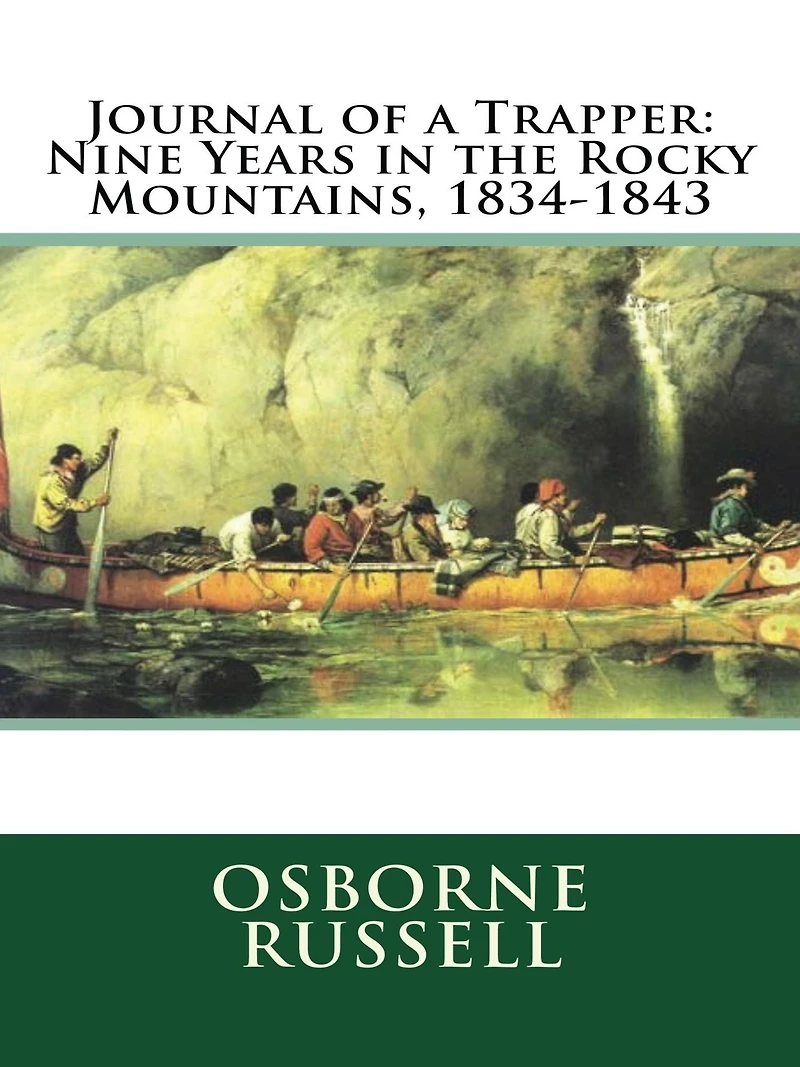 Journal of a Trapper