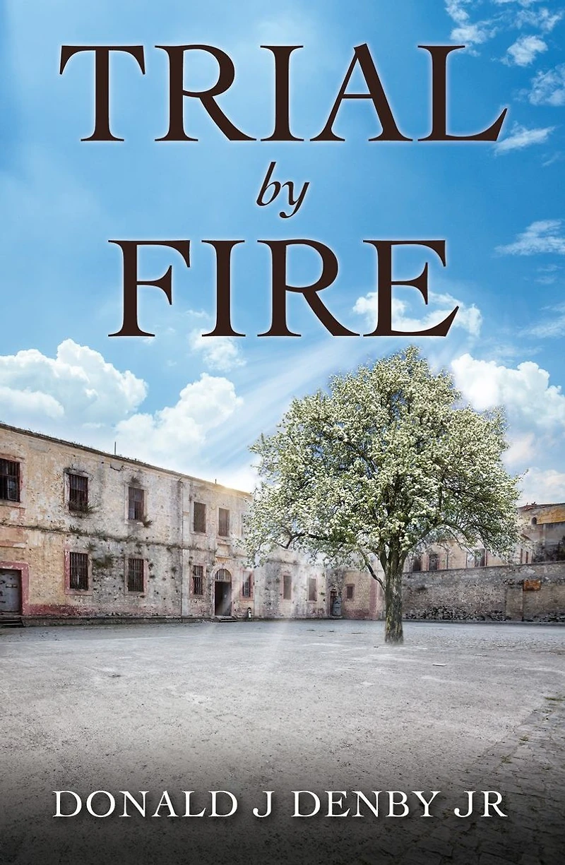 Trial by Fire