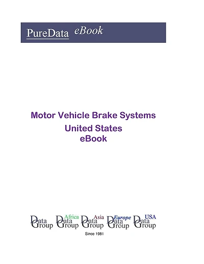 Motor Vehicle Brake Systems United States