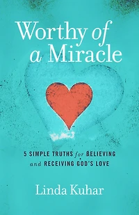 Worthy of a Miracle