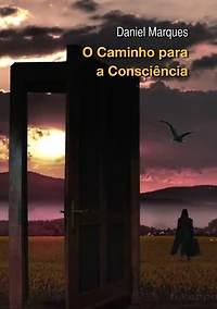 O Caminho para a Consciencia