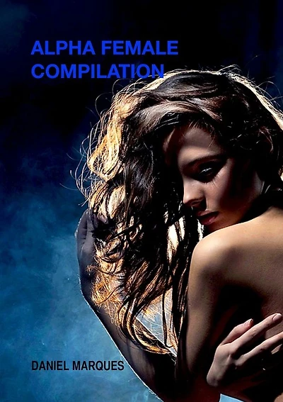 Alpha Female Compilation