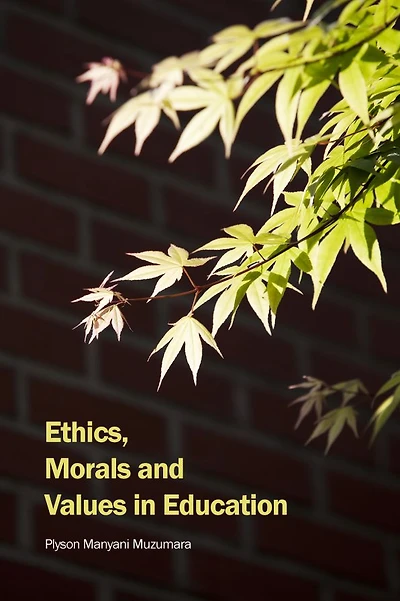 Ethics, Morals and Values Education