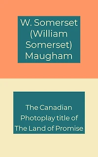 The CanadianPhotoplay title of The Land of Promise
