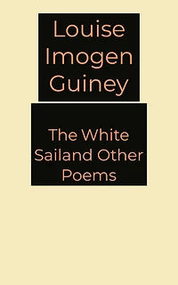 The White Sail, and Other Poems