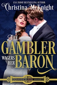 The Gambler Wagers Her Baron