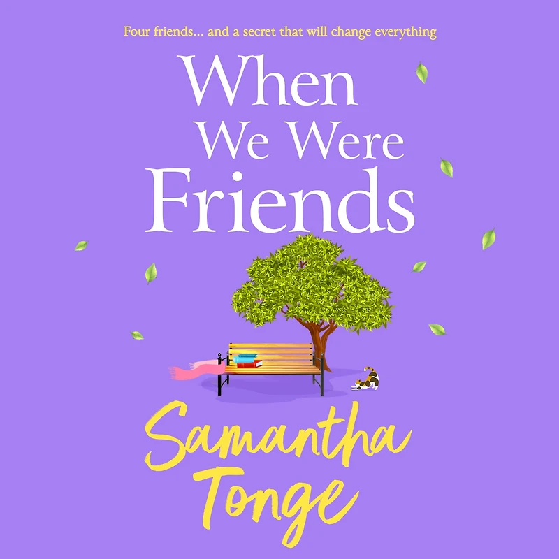 When We Were Friends