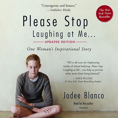 Please Stop Laughing at Me, Updated Edition: One Woman's Inspirational Story