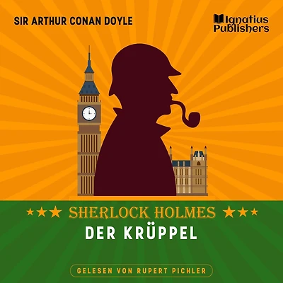 Der Krüppel: Sherlock Holmes