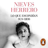 Lo que escondían sus ojos
