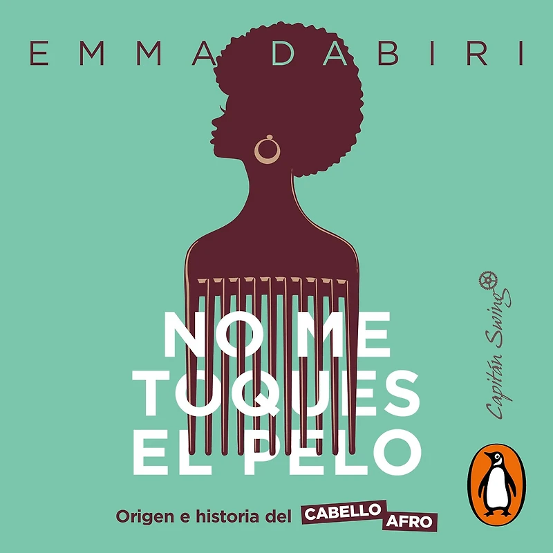 No me toques el pelo: Origen e historia del cabello afro