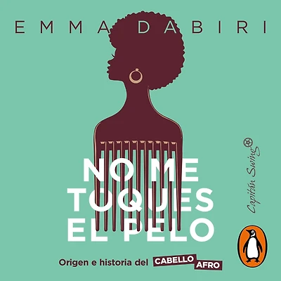 No me toques el pelo: Origen e historia del cabello afro