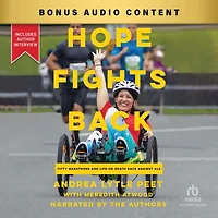 Hope Fights Back: Fifty Marathons and a Life or Death Race Against ALS
