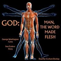 God-Man: The Word Made Flesh