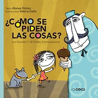 ¿Cómo se piden las cosas?