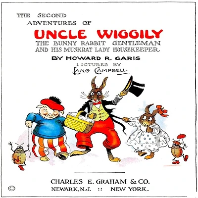 The 2nd Adventures of Uncle Wiggily the Bunny Rabbit Gentleman
