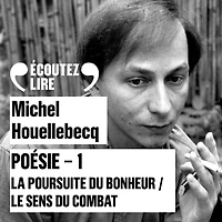 Poésie 1 - La poursuite du bonheur / Le sens du combat
