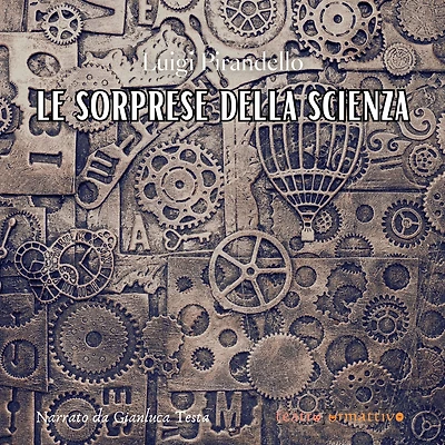 Le sorprese della scienza