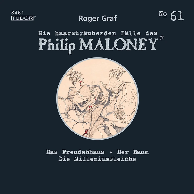 Die haarsträubenden Fälle des Philip Maloney, No.61: Das Freudenhaus, Der Baum, Die Milleniumsleiche