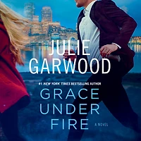 Grace Under Fire
