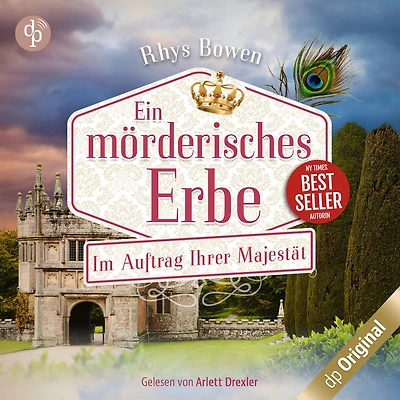 Ein mörderisches Erbe - Im Auftrag Ihrer Majestät-Reihe, Band 14 (Ungekürzt)