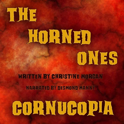 The Horned Ones - Cornucopia