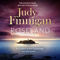 Roseland: the beautiful, heartrending new novel from much loved Richard and Judy Book Club champion