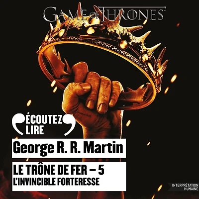 Le Trône de fer (Tome 5) - L'invincible forteresse