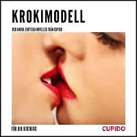 Krokimodell - Och andra erotiska noveller från Cupido