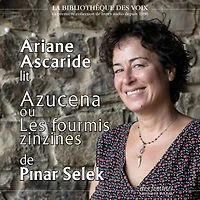 Azucena ou Les fourmis zinzines