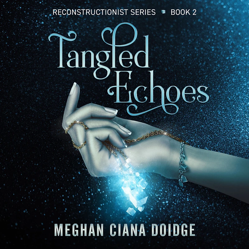 Tangled Echoes (Reconstructionist Series #2)