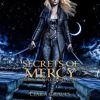 Secrets of Mercy (Mercy Temple Chronicles, #4)