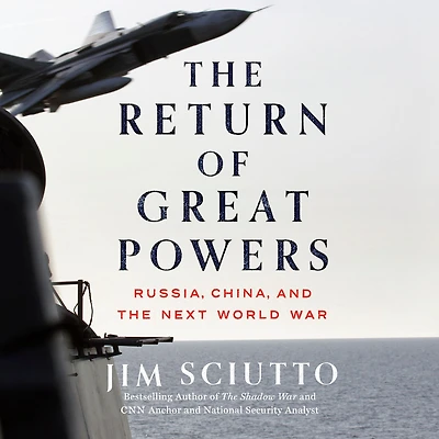the Return of Great Powers: Russia, China, and Next World War